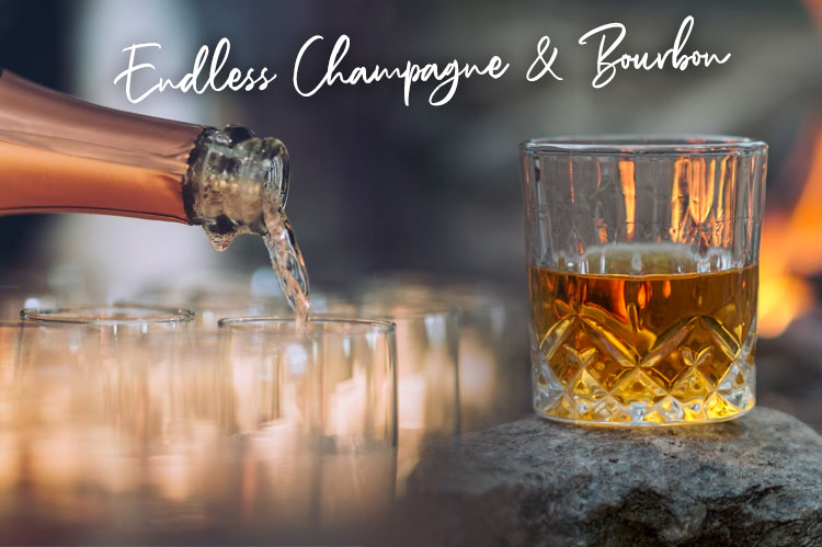 Endless Champagne & Bourbon